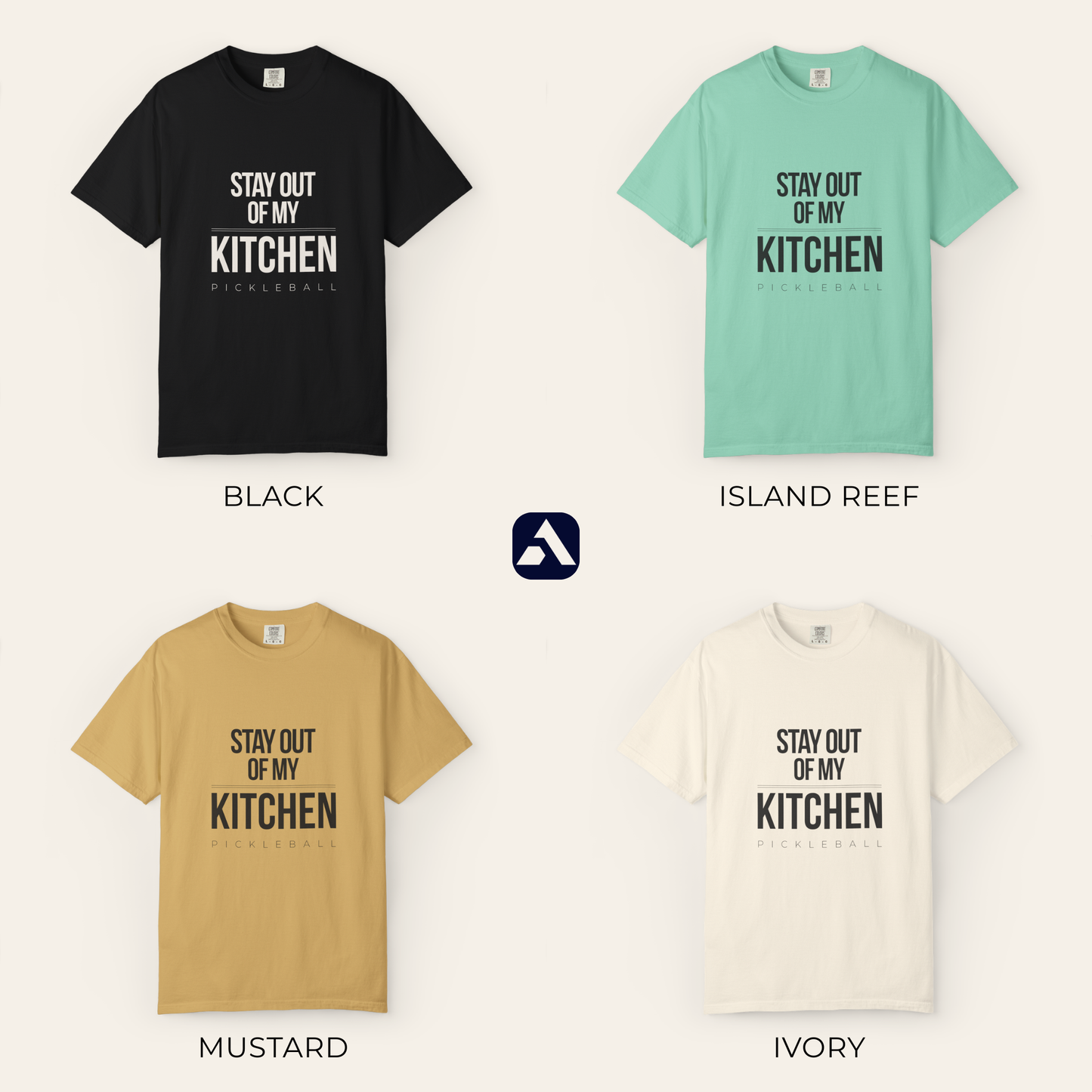 Stay Out of My Kitchen pickleball t-shirt — all four colors: Black, Island Reef, Mustard, Ivory